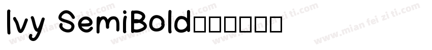 Ivy SemiBold字体转换